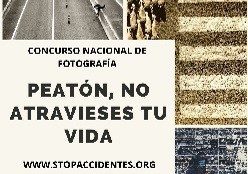 EXPOSICION VIRTUAL DEL IX CONCURSO NACIONAL DE FOTOGRAFIA PEATÓN, NO ATRAVIESES TU VIDA 2020 