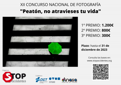CONVOCATORIA XII CONCURSO NACIONAL DE FOTOGRAFÍA 2023 - PEATÓN NO ATRAVIESES TU VIDA