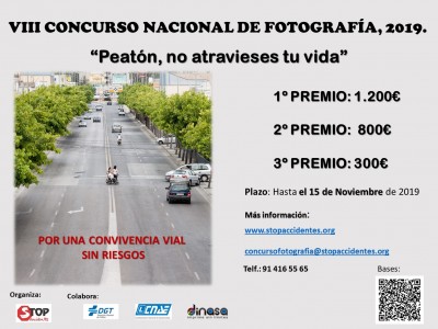  VIII CONCURSO NACIONAL DE FOTOGRAFÍA PEATÓN, NO ATRAVIESES TU VIDA 
