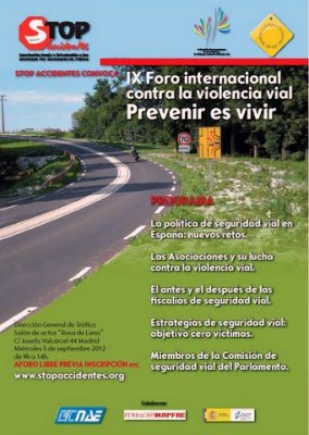 IX FORO INTERNACIONAL CONTRA LA VIOLENCIA VIAL. Septiembre 2012